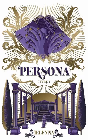 Lelenna - Persona, Tome 1 : La Capitale de lumière